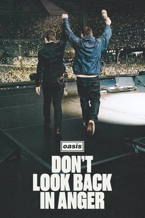 Oasis: Don't Look Back in Anger