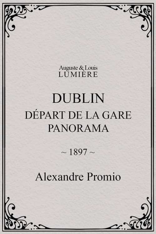 Dublin, Départ de la gare. Panorama