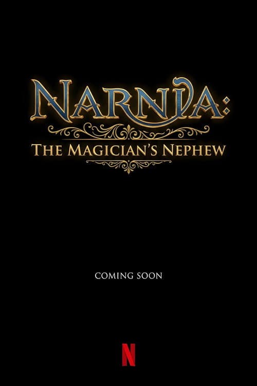 Narnia: The Magician's Nephew